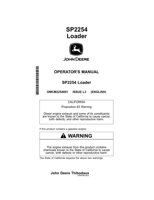 John Deere 2254 Sugarcane Loader North America (060210-110700) Operator’s Manual (OMCM2254001) Workshop Guide