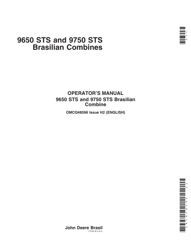 John Deere 9650 STS, 9750 STS Brazilian Combines Operator’s Manual (OMCQ48596) Workshop Guide