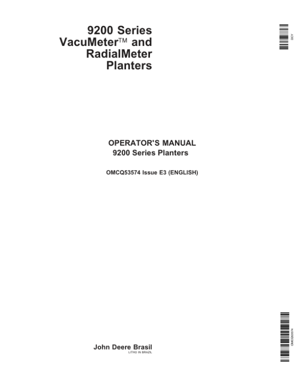 John Deere 9200 Series Vacu Meter & Radial Meter Planters Operator’s Manual (OMCQ53574) Workshop Guide