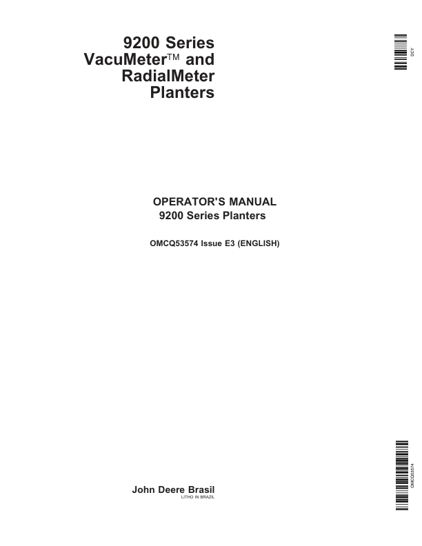 John Deere 9200 Series Vacu Meter & Radial Meter Planters Operator’s Manual (OMCQ53574) Workshop Guide