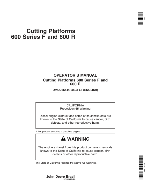 John Deere Plataformas de corte series 600 F y 600 R Operator’s Manual (OMCQ56144) Workshop Guide