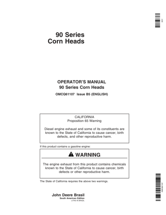 John Deere 692, 891, 892, 894, 995, 1092, 1290, 1293, 1295 (90 Series) Corn Heads Operator’s Manual (OMCQ61107) Workshop Guide