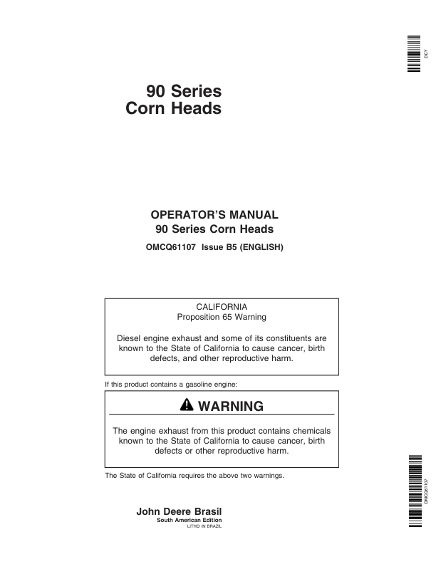 John Deere 692, 891, 892, 894, 995, 1092, 1290, 1293, 1295 (90 Series) Corn Heads Operator’s Manual (OMCQ61107) Workshop Guide