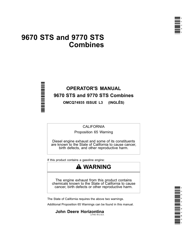 John Deere 9670 STS & 9770 STS Combines Manufactured in Horizontina Operator’s Manual (OMCQ74935) Workshop Guide