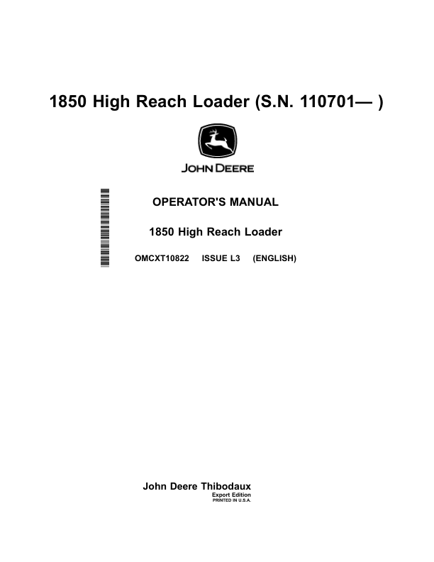 John Deere 1850 High Reach Loader (110701-) Operator’s Manual (OMCXT10822) Workshop Guide