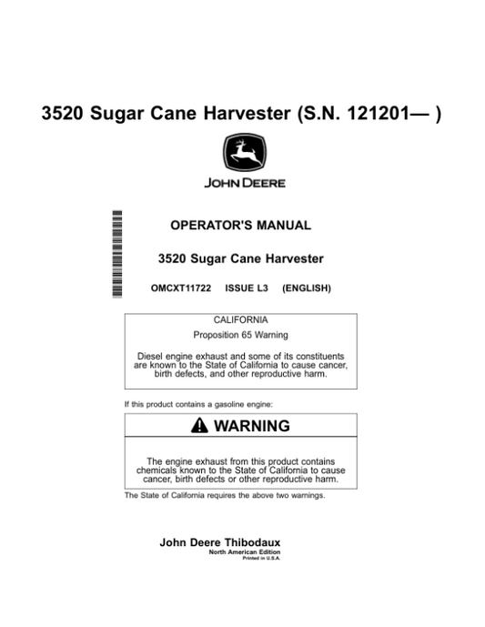 John Deere 3520 Sugar Cane Harvest (121201-) Operator’s Manual (OMCXT11722) Workshop Guide