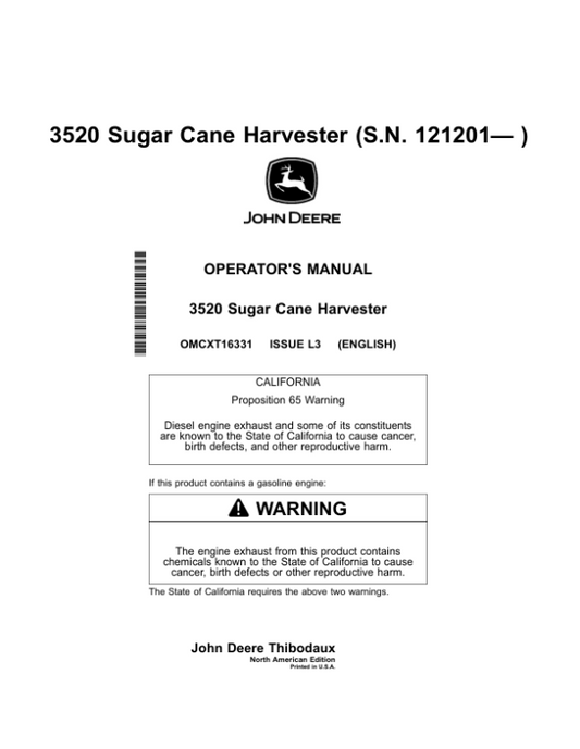 John Deere 3520 Sugar Cane Harvester North America (121201- ) Operator’s Manual (OMCXT16331) Workshop Guide