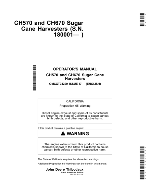 John Deere CH570 & CH670 Sugar Cane Harvesters Operator’s Manual (OMCXT24229) Workshop Guide