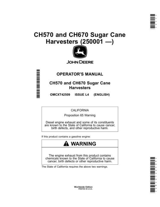 John Deere CH570, CH670 Sugar Cane Harvesters (250001 —) Operator’s Manual (OMCXT42509) Workshop Guide