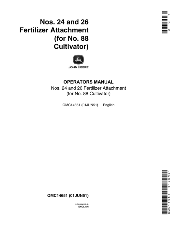 John Deere Nos. 24, 26 Fertilizer Attachment for 88 Cultivator Operator’s Manual (OMD14651) Workshop Guide