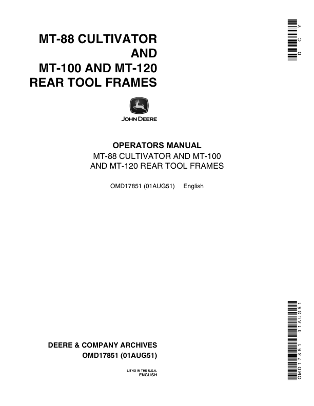 John Deere MT88 Cultivator, MT100, MT120 Rear Tool Frames Operator’s Manual (OMD17851) Workshop Guide