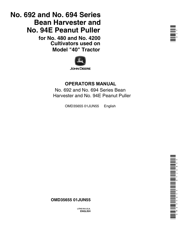 John Deere 692, 694 Bean Harvester, 94E Peanut Puller Operator’s Manual (OMD35655) Workshop Guide