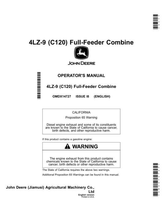 John Deere C120 (4LZ-9) Full-Feeder Combine Operator’s Manual (OMDX14727) Workshop Guide