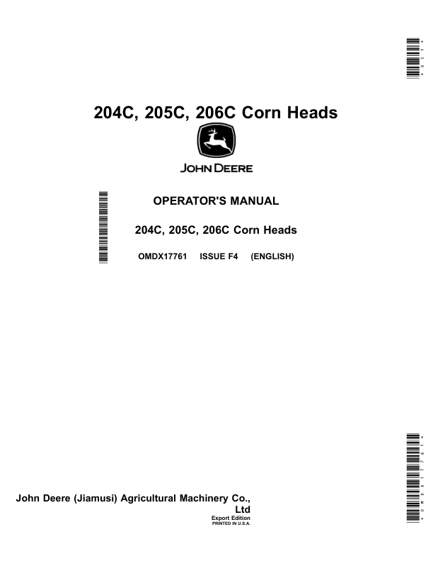 John Deere 204C, 205C, 206C Corn Heads Operator’s Manual (OMDX17761) Workshop Guide