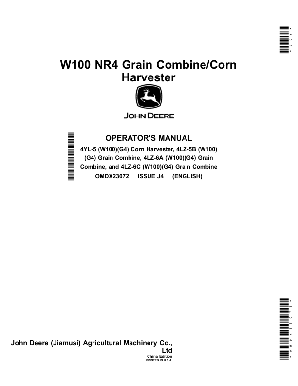 John Deere W100 NR4 Grain Combine/Corn Harvester Operator’s Manual (OMDX23072) Workshop Guide