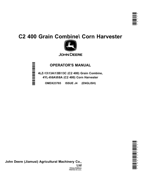 John Deere C2 400 Grain Combine Corn Harvester Operator’s Manual (OMDX23765) Workshop Guide
