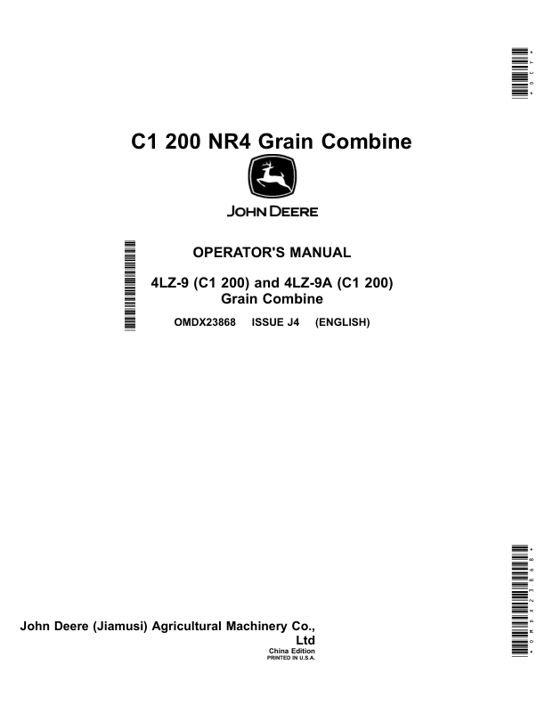 John Deere C1 200 NR4 Grain Combine Operator’s Manual (OMDX23868) Workshop Guide