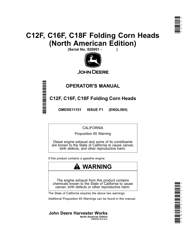 John Deere C12F, C16F, C18F Folding Corn Heads (820001-) (North American) Operator’s Manual (OMDXE11151) Workshop Guide