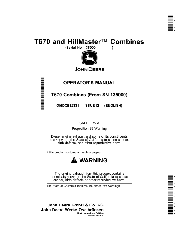 John Deere T670, HillMaster Combines (135000-) (North American) Operator’s Manual (OMDXE12331) Workshop Guide