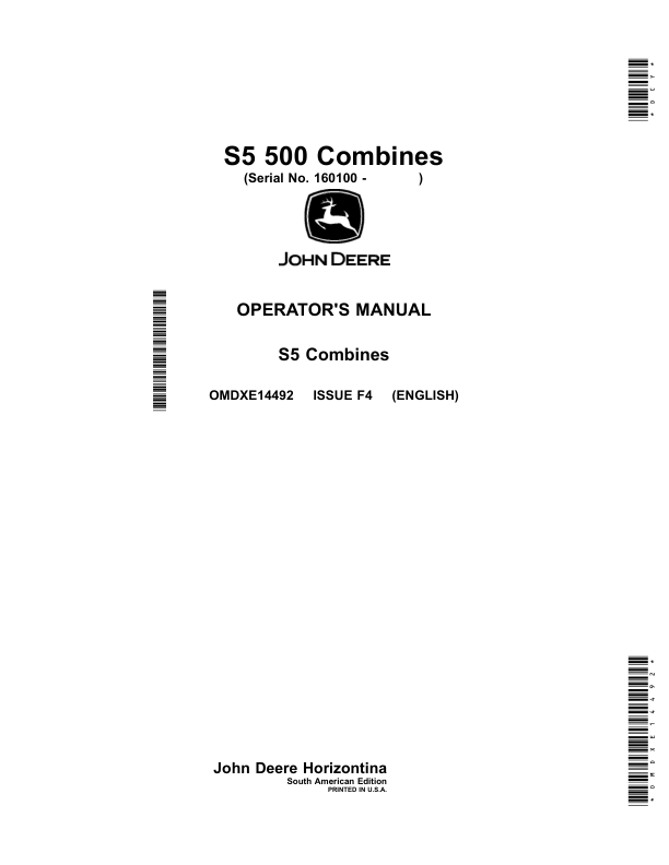 John Deere S5 500 Combines Operator’s Manual (OMDXE14492) Workshop Guide
