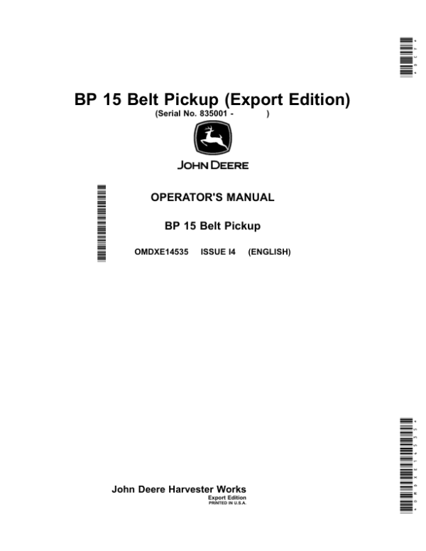 John Deere BP 15 Belt Pickup (Export Edition) Operator’s Manual (OMDXE14535) Workshop Guide
