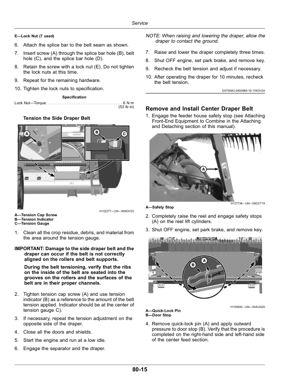 John Deere HDF 35—HDF 50, HDR 35—HDR 50 Hinged Drapers, HDX 35—HDX 45 Extended Hinged Drapers (North American) Operator’s Manual (OMDXE14759) Workshop Guide