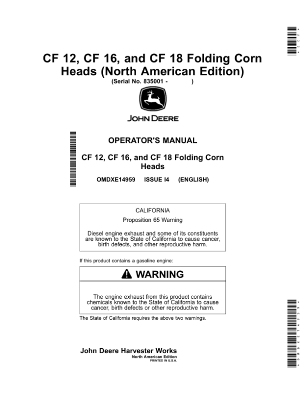 John Deere CF 12, CF 16, CF 18 Folding Corn Heads (North American) Operator’s Manual (OMDXE14959) Workshop Guide