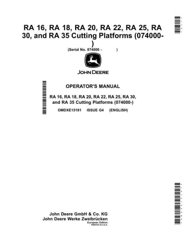 John Deere RA 16, RA 18, RA 20, RA 22, RA 25, RA 30, RA 35 Cutting Platforms (074000-) Operator’s Manual (OMDXE15191) Workshop Guide