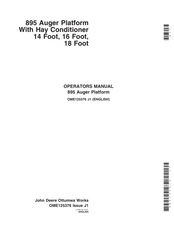 John Deere 895 Auger Platform With Hay Conditioner Operator’s Manual (OME125376) Workshop Guide