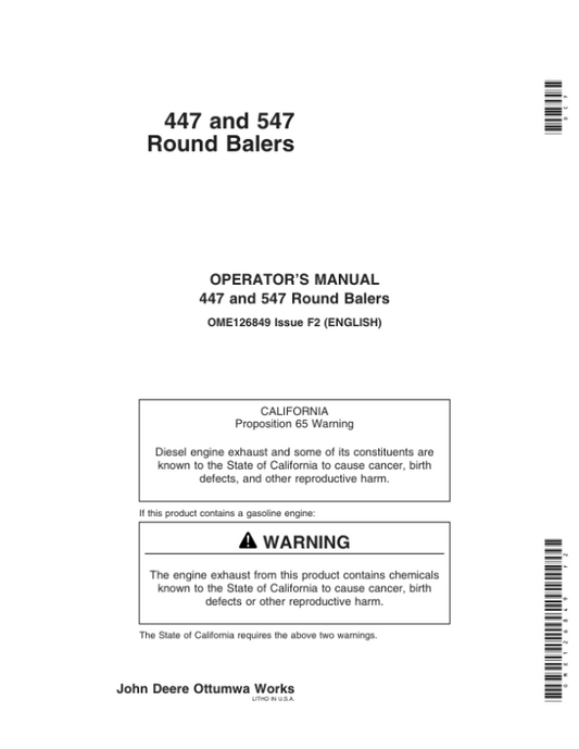 John Deere 447, 547 Round Balers (- 319999) Operator’s Manual (OME126849) Workshop Guide