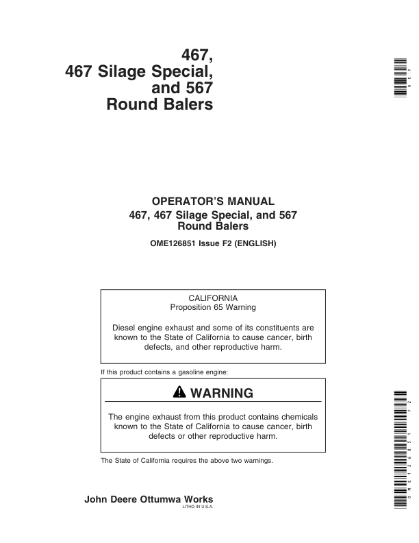 John Deere 467, 467S, 567 Round Balers Operator’s Manual (OME126851) Workshop Guide