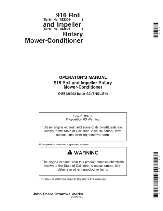 John Deere 916 Roll (152001-), Impeller (152501- ) Rotary Mower Conditioners Operator’s Manual (OME126902) Workshop Guide