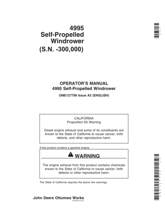 John Deere 4995 Sef-Propelled Windrower Operator’s Manual (OME127799) Workshop Guide