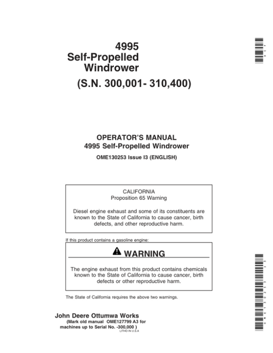 John Deere 4995 Self Propelled Windrower Operator’s Manual (OME130253) Workshop Guide