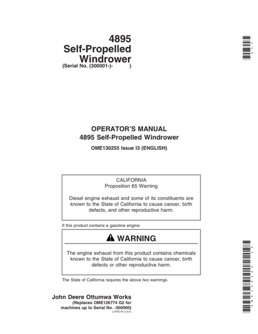 John Deere 4895 Self Propelled Windrower (300001-) Operator’s Manual (OME130255) Workshop Guide