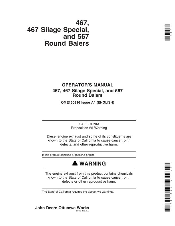 John Deere 467, 467S, 567 Round Balers Operator’s Manual (OME130316) Workshop Guide