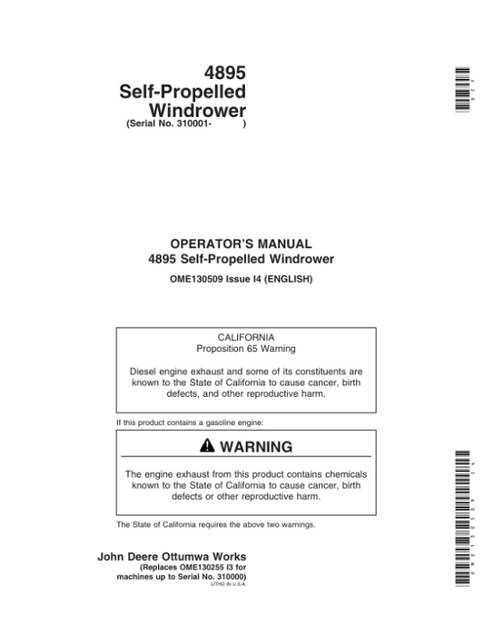 John Deere 4895 Self Propelled Windrower (310001-) Operator’s Manual (OME130509) Workshop Guide