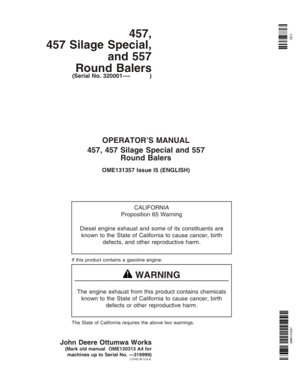 John Deere 457, 457S, 557 Round Balers (320001-) Operator’s Manual (OME131357) Workshop Guide