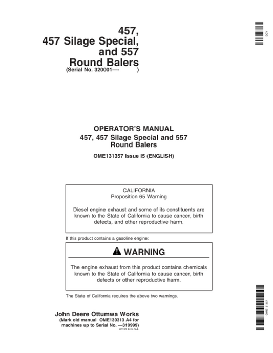 John Deere 457, 457S, 557 Round Balers (320001-) Operator’s Manual (OME131357) Workshop Guide