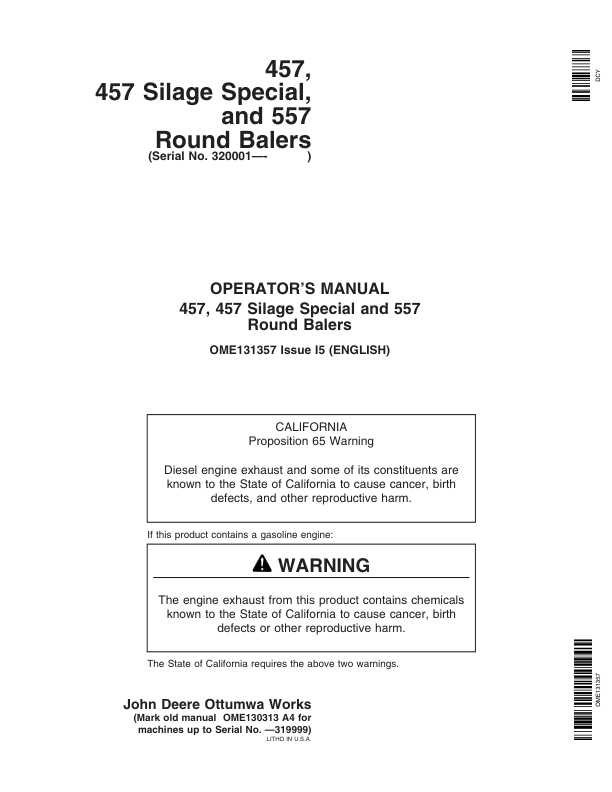 John Deere 457, 457S, 557 Round Balers (320001-) Operator’s Manual (OME131357) Workshop Guide