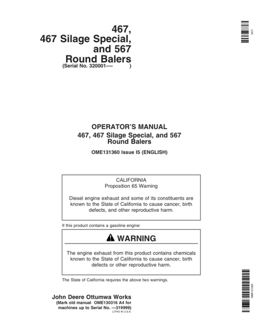 John Deere 467, 467S, 567 Round Balers (320001-) Operator’s Manual (OME131360) Workshop Guide