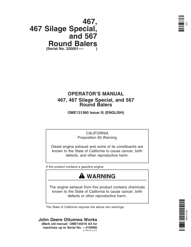 John Deere 467, 467S, 567 Round Balers (320001-) Operator’s Manual (OME131360) Workshop Guide