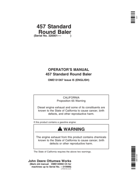 John Deere 457 Standard Round Baler (320001-) Operator’s Manual (OME131367) Workshop Guide