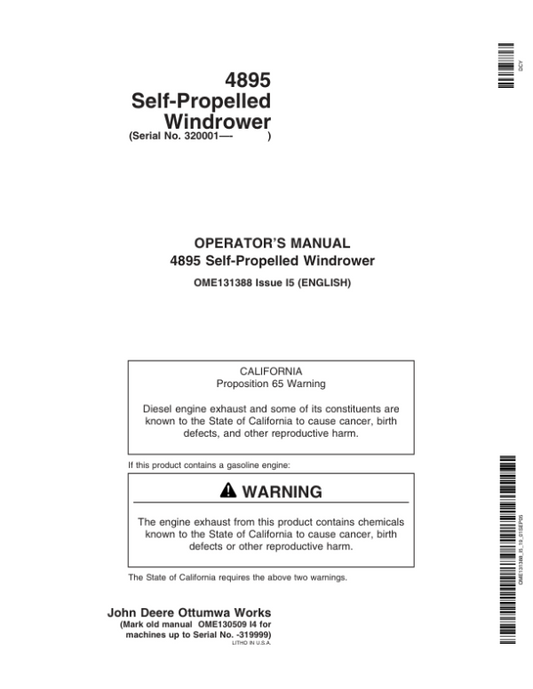 John Deere 4895 Self-Propelled Windrower (320001-) Operator’s Manual (OME131388) Workshop Guide