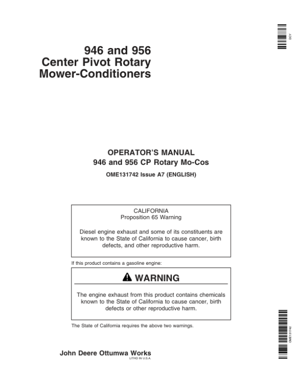 John Deere 946, 956 Center Pivot Rotary Mower Conditioners (310001-349999) Operator’s Manual (OME131742) Workshop Guide
