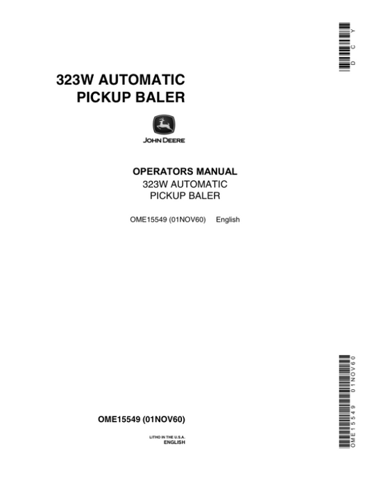 John Deere 323W Automatic Pickup Baler Operator’s Manual (OME15549) Workshop Guide