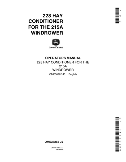 John Deere 228 Hay Conditioner Operator’s Manual (OME36262) Workshop Guide