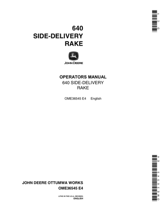 John Deere 640 Side-Delivery Rake Operator’s Manual (OME36545) Workshop Guide