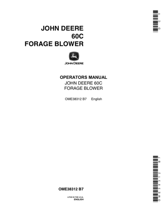 John Deere 60C Forage Blower Operator’s Manual (OME38312) Workshop Guide