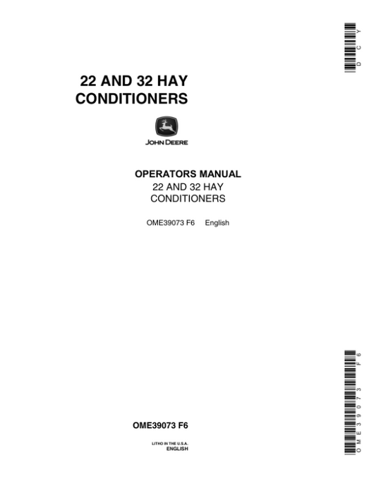 John Deere 22, 32 Hay Conditioners Operator’s Manual (OME39073) Workshop Guide